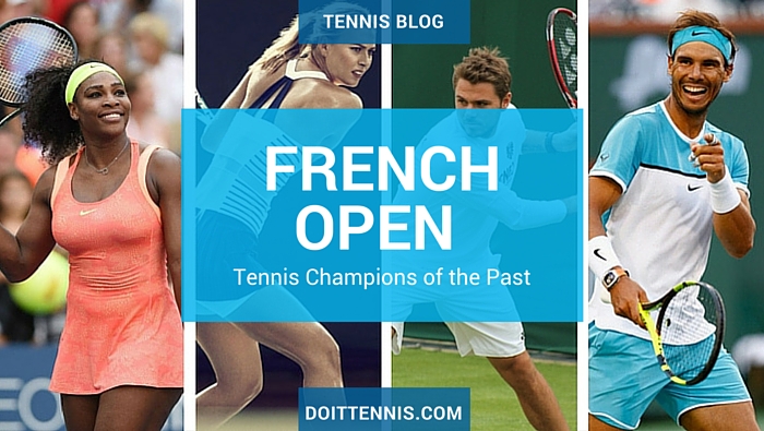 French Open Tennis Champions of the Past