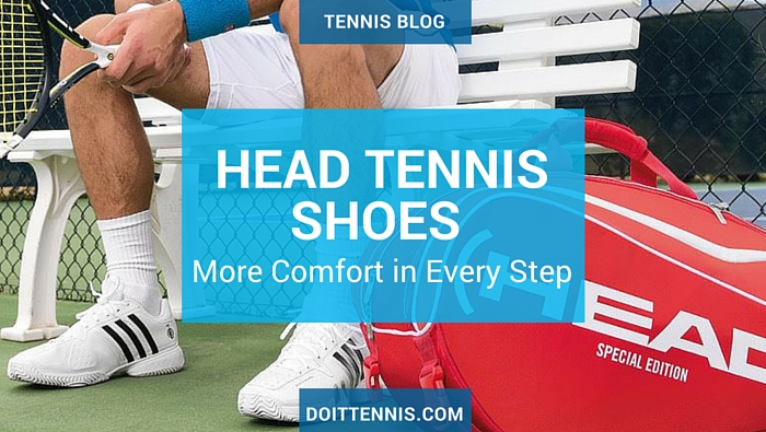 Head Tennis Shoes – More Comfort in Every Step