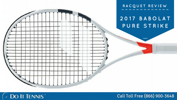 Tennis Racquet Review 2017 Babolat Pure Strike