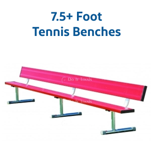 Tennis Benches 7.5+ Feet