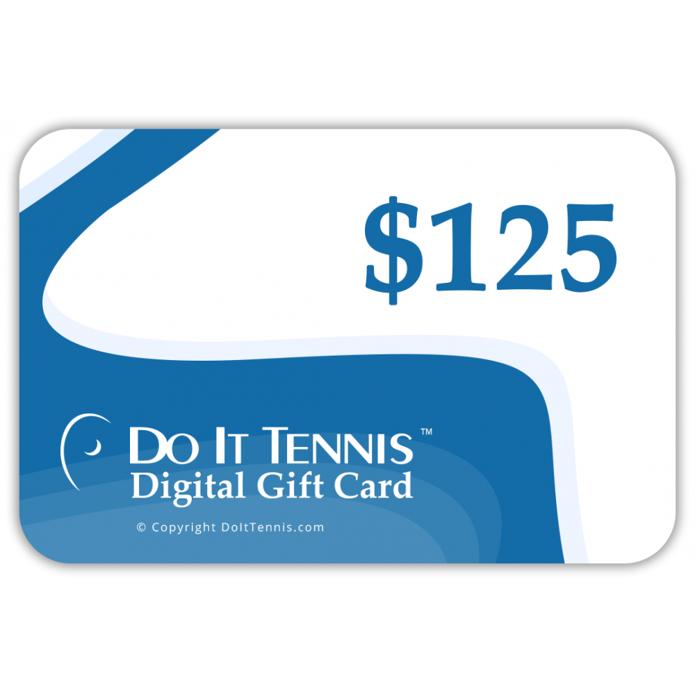 Do It Tennis Digital Gift Certificate $125