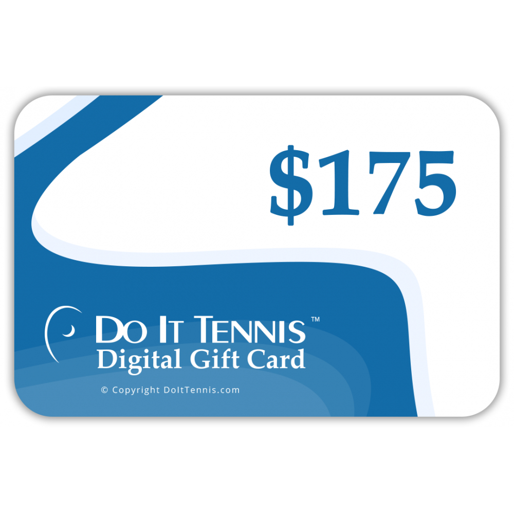Do It Tennis Digital Gift Certificate $175
